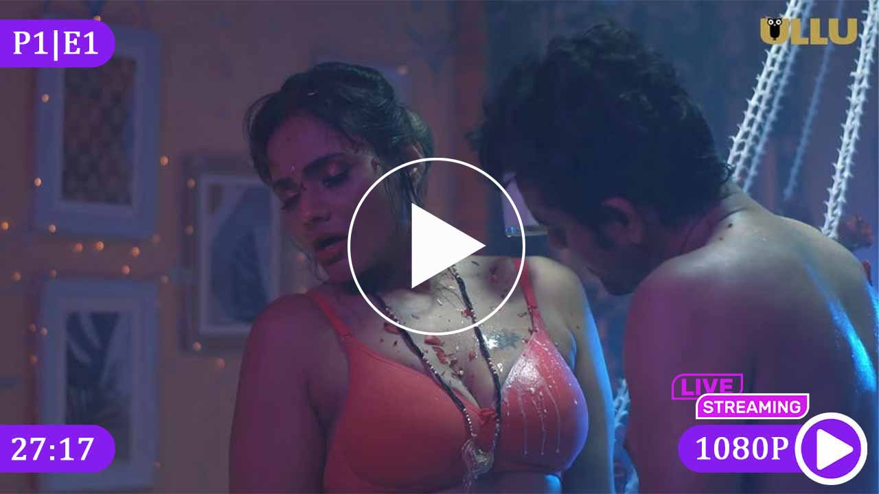 Play Now | Kaanta Laga Part 1 Episode 1 (ULLU)