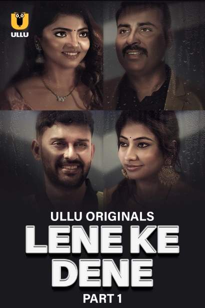 Lene Ke Dene Part 1 (ULLU) Download & Watch Now