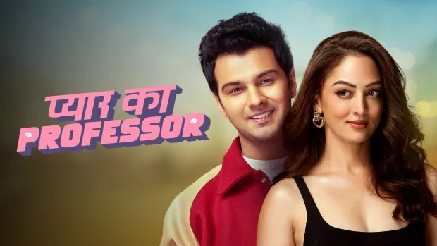 Watch Online | Pyar Ka Professor (2025)
