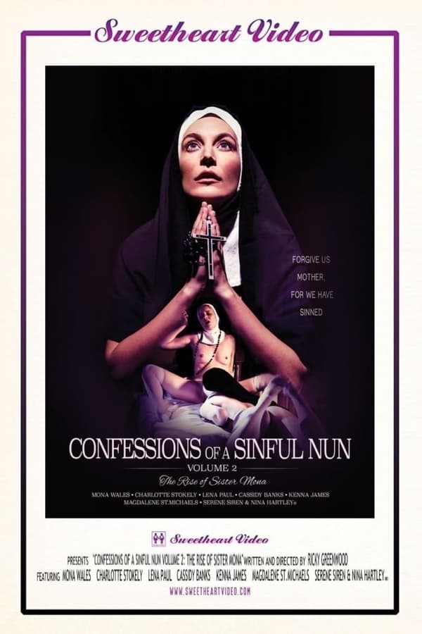 Confessions of a Sinful Nun 2 : The Rise of Sister Mona (2019) Download & Watch Now