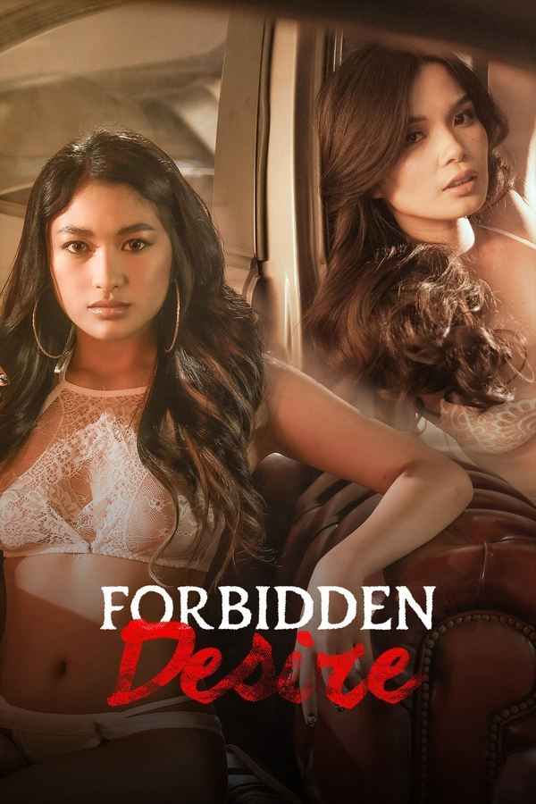 Forbidden Desire (2024) Download & Watch Now