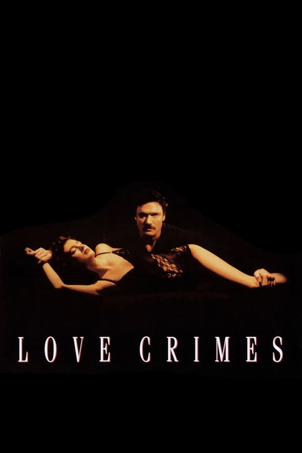 Love Crimes (1992) Download & Watch Now