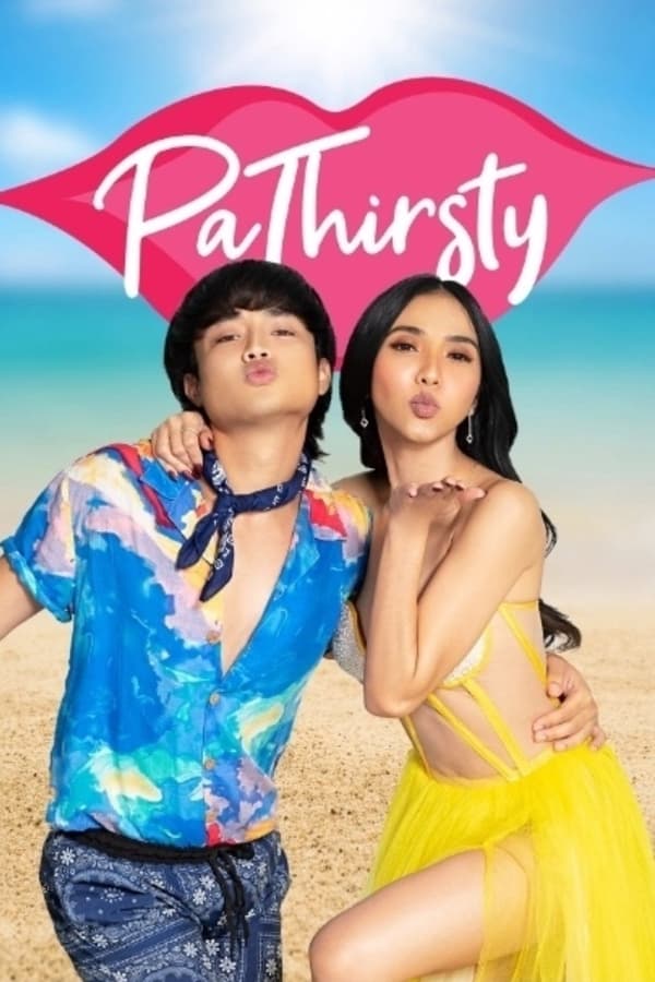  Pa-Thirsty (2022) Download & Watch Now