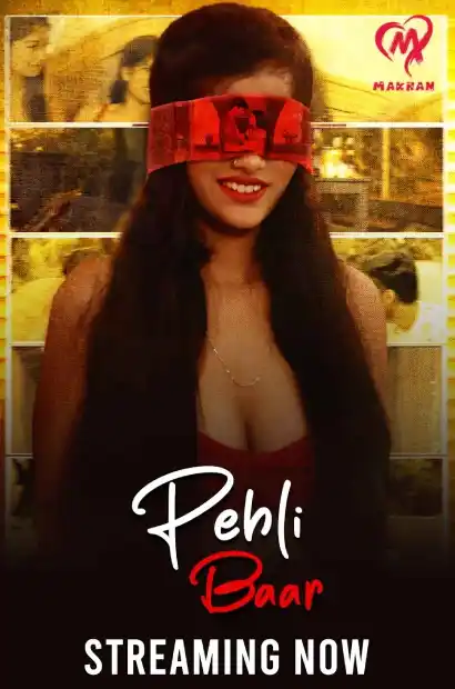 Pehli Baar (2025) Download & Watch Now