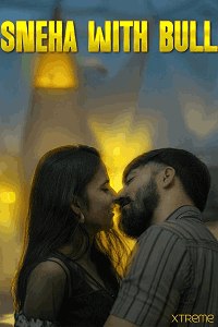 Sneha With Bull (2025) UNRATED Download & Watch Now