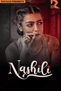 Nashili (2025) Download & Watch Now