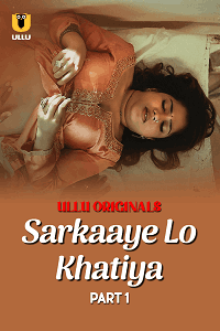 Sarkaaye Lo Khatiya (2025) Download & Watch Now