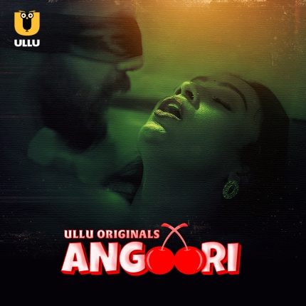 Angoori Part 1 (2023) Watch & Download Now
