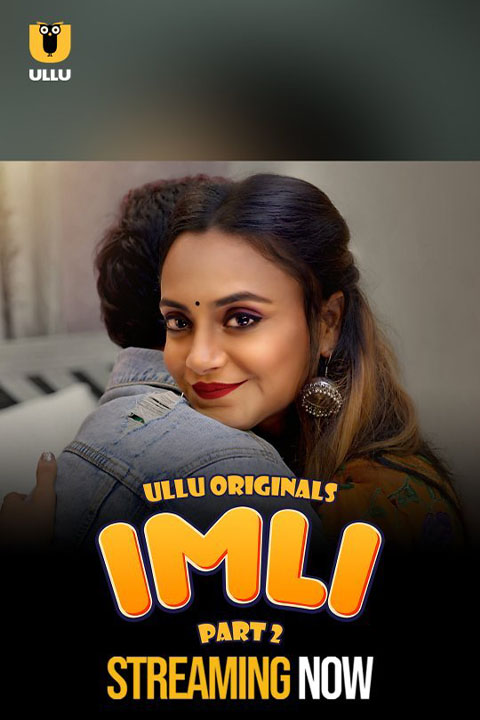 Imli Part 2 [ULLU] Watch & Download Now