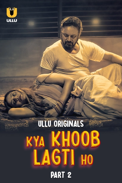 Kya Khoob Lagti Ho Part 2 (2024) Watch & Download Now