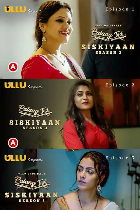 Palang Tod – Siskiyaan Season 3 [ULLU] Watch & Download Now