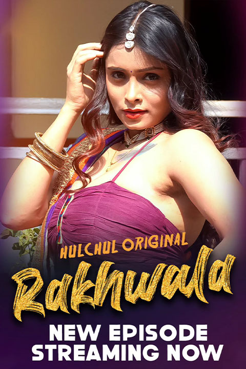 Rakhwala [Hulchul] Watch & Download Now