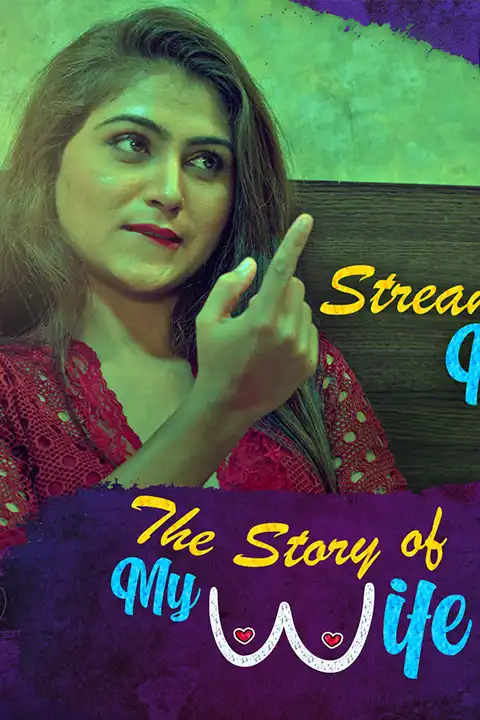 The Story of My Wife [KooKu] Watch & Download Now