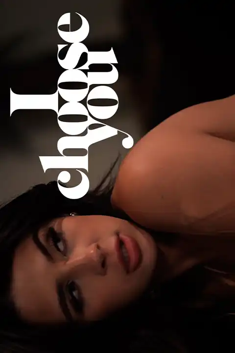 I Choose You (2025) Censored Watch & Download Now