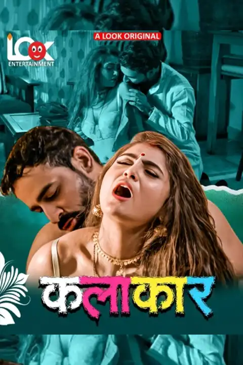 Kalakaar Part 1 (Look Entertainment) Watch & Download Now